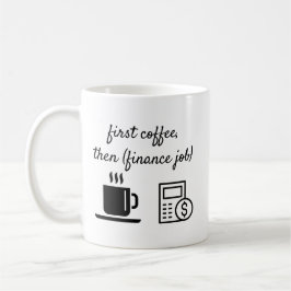 Taza de Oficina Primer Café