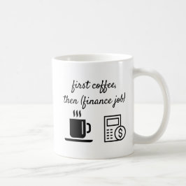Taza de Oficina Primer Café