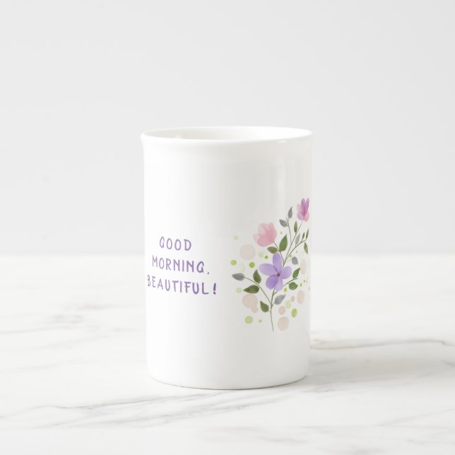 Taza De Porcelana ¡Buena mañana, hermosa! (Frente)