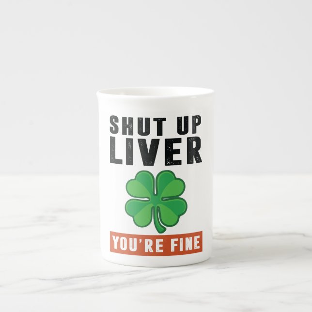 Taza De Porcelana Cállate el hígado (Frente)