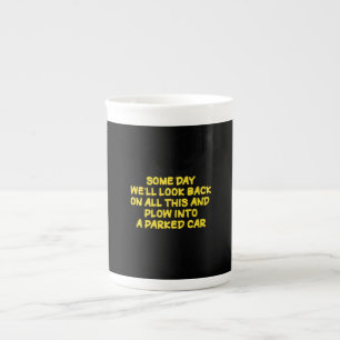 Taza De Porcelana Cita de advertencia divertida mientras conduce con