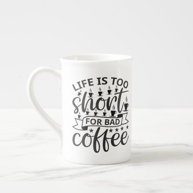 Taza De Porcelana Coffee Cote Mug - La vida es muy corta para malas  (Izquierda)