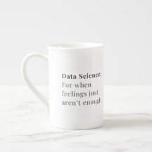 Data Science Mug - Para cuando los sentimientos no