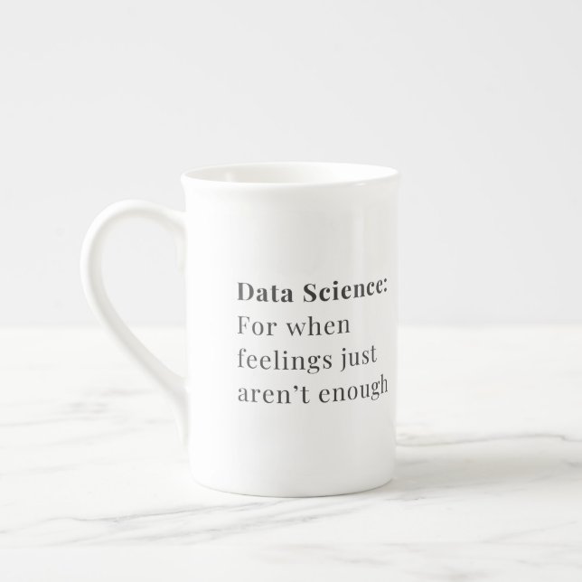 Taza De Porcelana Data Science Mug - Para cuando los sentimientos no (Izquierda)