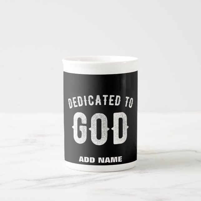 TAZA DE PORCELANA DEDICADO A DIOS PERSONALIZABLE GUAY TEXTO BLANCO (Frente)