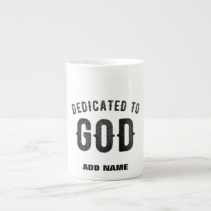 TAZA DE PORCELANA DEDICADO A DIOS PERSONALIZABLE GUAY TEXTO NEGRO