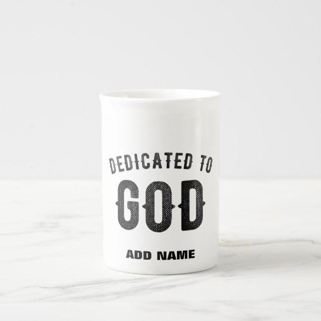 TAZA DE PORCELANA DEDICADO A DIOS PERSONALIZABLE GUAY TEXTO NEGRO (Frente)
