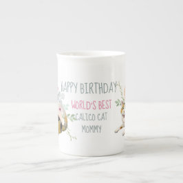 Taza De Porcelana Delicada Bone China CALICO CAT MOM Cumpleaños MUG