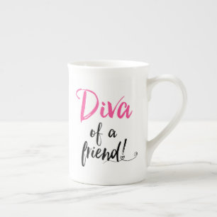 Taza De Porcelana "Diva de un amigo"