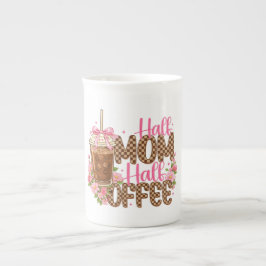Taza De Porcelana Half Mom Half Coffee Shirt – Cute Mother’s Day 