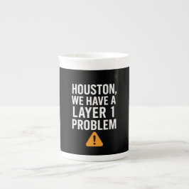 Taza De Porcelana Houston Tenemos Un Problema De Capa 1 ComoTAC Netw