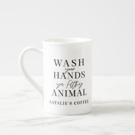 Taza De Porcelana Lávate las manos con un animal mugriento divertido