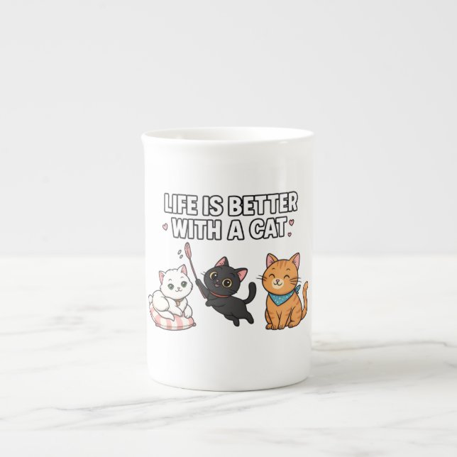 Taza De Porcelana Life Is Better With A Cat (Frente)