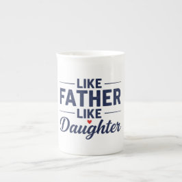 Taza De Porcelana Like Father Like Daughter Text Design