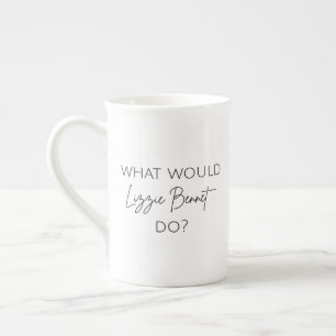 Taza De Porcelana ¿Qué Haría Lizzie Bennet?