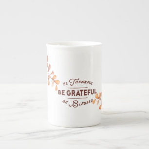 Taza de porcelana 'Sé agradecido, sé agradecido, s