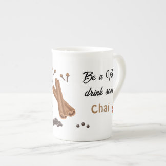 Taza De Porcelana Sé un vibe bebe algo de Chai Cup