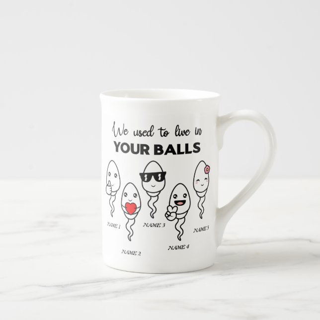 Taza De Porcelana Solíamos Vivir En Tus Bolas, Nombre Personalizado  (Derecha)