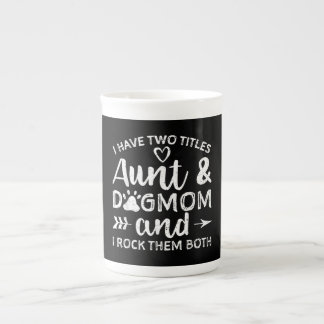 Taza De Porcelana Tengo Dos Títulos Tía Y Regalo De Mamá Perra Por T
