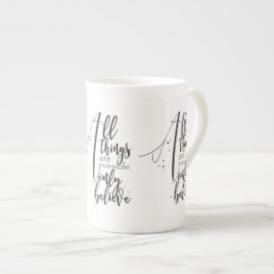 Taza De Porcelana TODAS LAS COSAS SON porcelana de hueso POSIBLE del