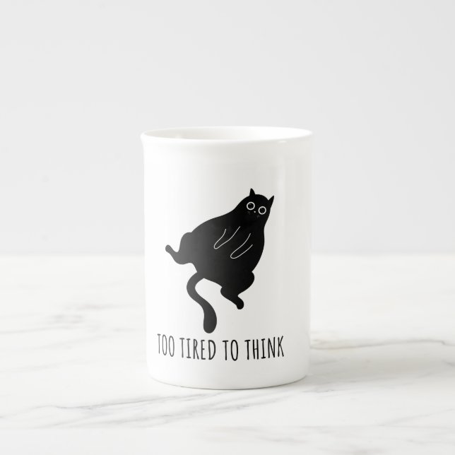 Taza De Porcelana Too Tired to Think - Funny Exhausted Black Cat (Frente)
