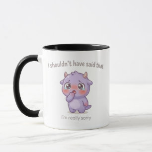 Taza de Regalo de Disculpa No Debería Haber Dicho