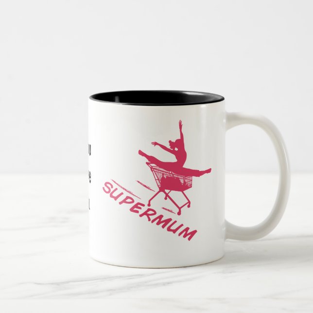 Taza de Supermum (Derecha)
