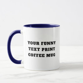 Taza de texto personalizado - regalo de broma de c