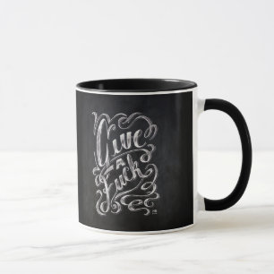 Taza "Dé una F…" cita