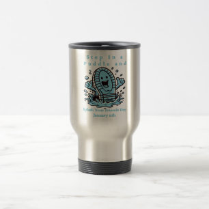 Taza De Viaje 11 Ene - Pase En Un Puddle Y Dplame A Su Amigo