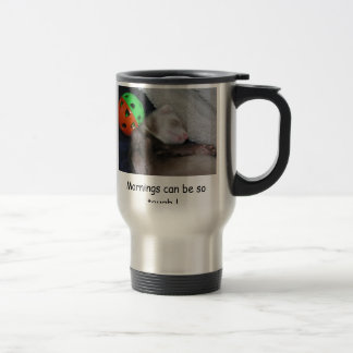 Taza De Viaje ¡132, mañanas pueden ser tan duros!