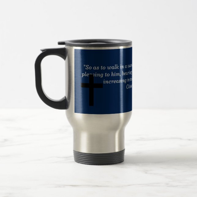 Taza De Viaje 1:10 de Colossians (Izquierda)