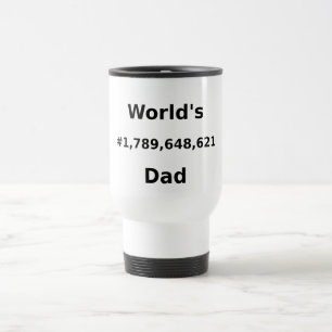 Taza De Viaje #1,789,648,621 papá del mundo