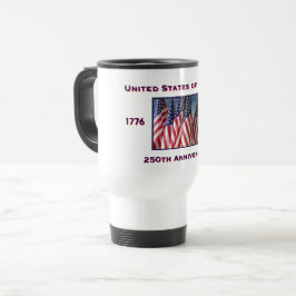 Taza De Viaje 250° Aniversario Patriótico de los Estados Unidos