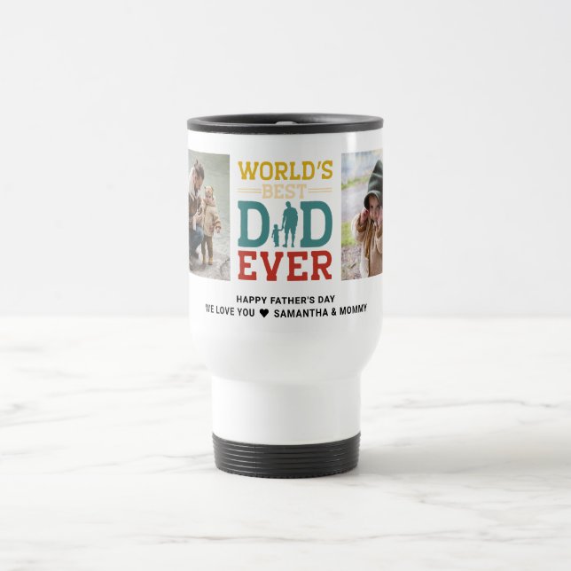 Taza De Viaje 2 Mejor Papá Que Nunca Añade Un Saludo (Centro)