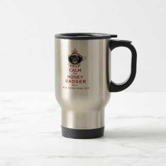 Taza De Viaje [54] Guarde la calma o el tejón de miel…