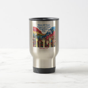 Taza De Viaje 7 feb. - Olear todos sus dedos/vecino