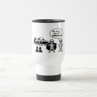 Taza De Viaje A funny take on The Disclosure movement