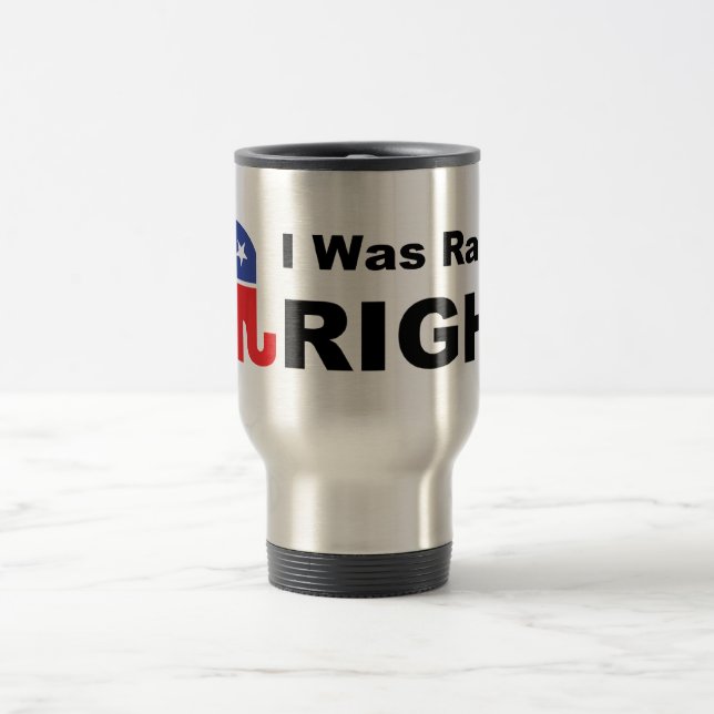 Taza De Viaje A LA DERECHA me criaron (Centro)