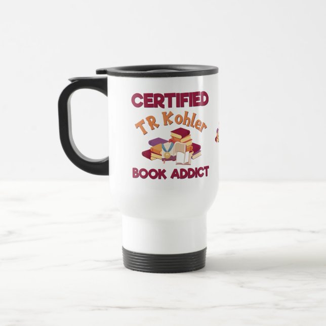 Taza De Viaje Adicto certificado al libro de TR Kohler (Izquierda)
