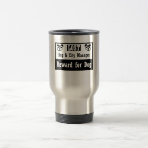 Taza De Viaje Administrador municipal perdido del perro