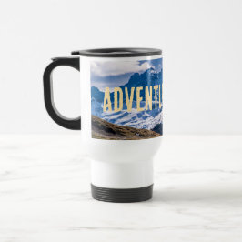 Taza De Viaje Adventure awaits Bergpanorama Thermotasse