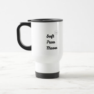 Taza de viaje aislada "Soft Purr Meow" - Gato lind