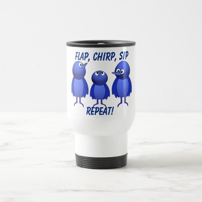 Taza De Viaje ¡Aletea, gorjea, bebe – repite! (Centro)