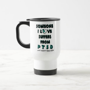Taza De Viaje Alguien a quien amo... PTSD