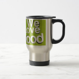 Taza De Viaje Amamos la Comida: Odiamos el Desperdicio Estétic