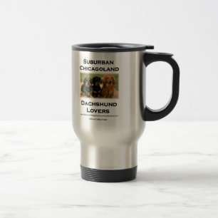 Taza De Viaje Amantes suburbanos del Dachshund de Chicagoland