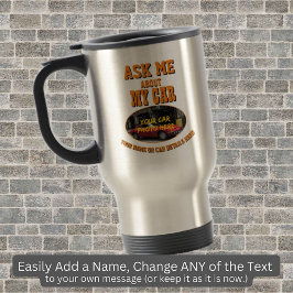 Taza De Viaje Añadir su foto de coche, apostar texto, preguntarm