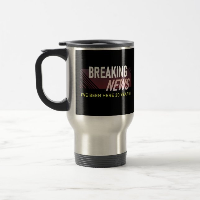 Taza De Viaje Aniversario del Trabajo de 20 años Vigésimo Emplea (Izquierda)