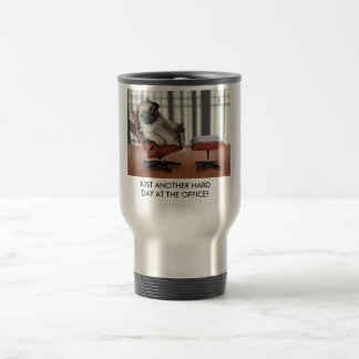 TAZA DE VIAJE APENAS OTRO DÍA DURO EN…